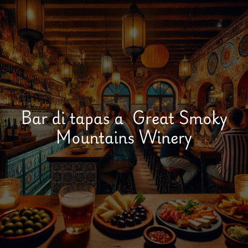 Bar di tapas a Great Smoky Mountains Winery