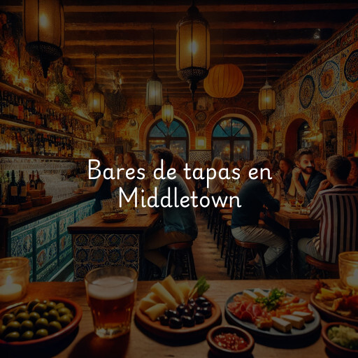 Bares de tapas en Middletown
