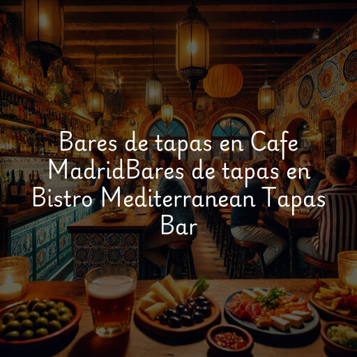 Bares de tapas en