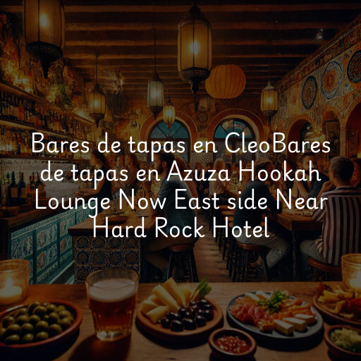 Bares de tapas en