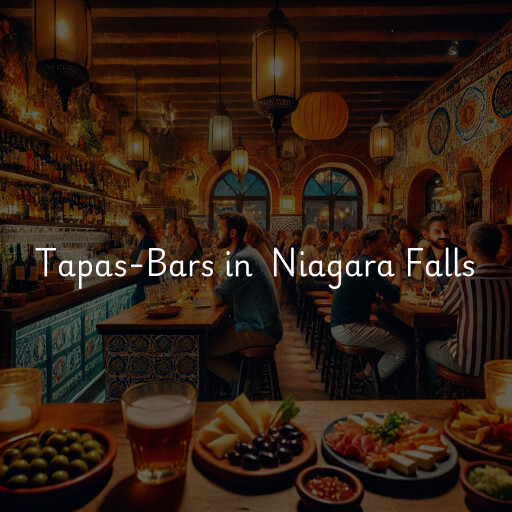 Tapas-Bars in Niagara Falls