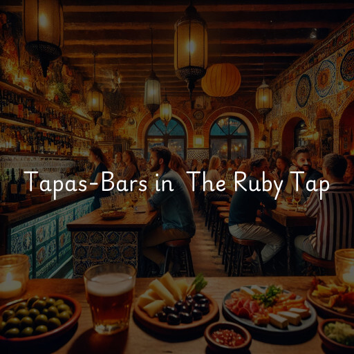 Tapas-Bars in The Ruby Tap