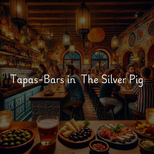 Tapas-Bars in The Silver Pig